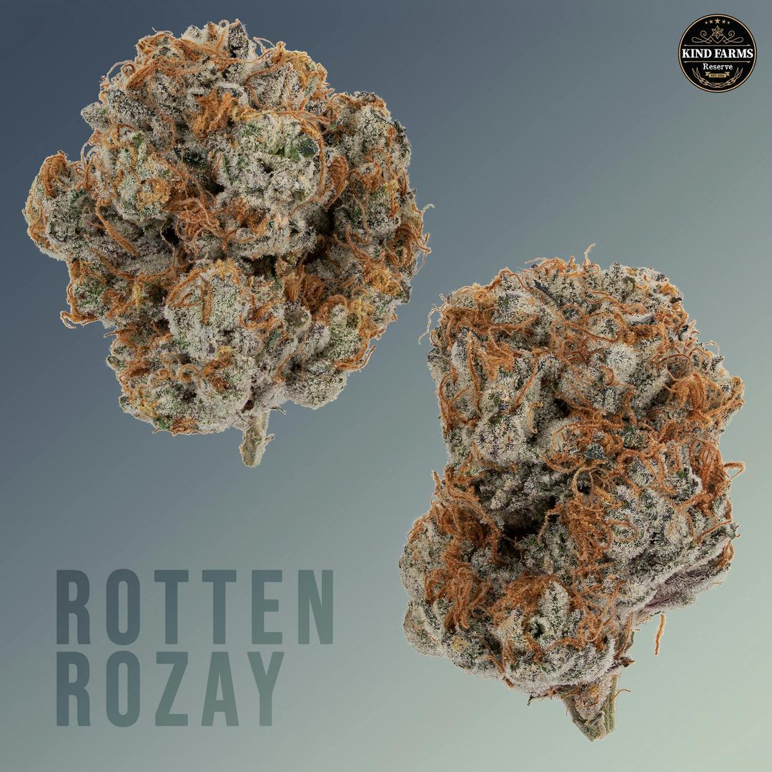 Rotten Rozay - Kind Farms Reserve
