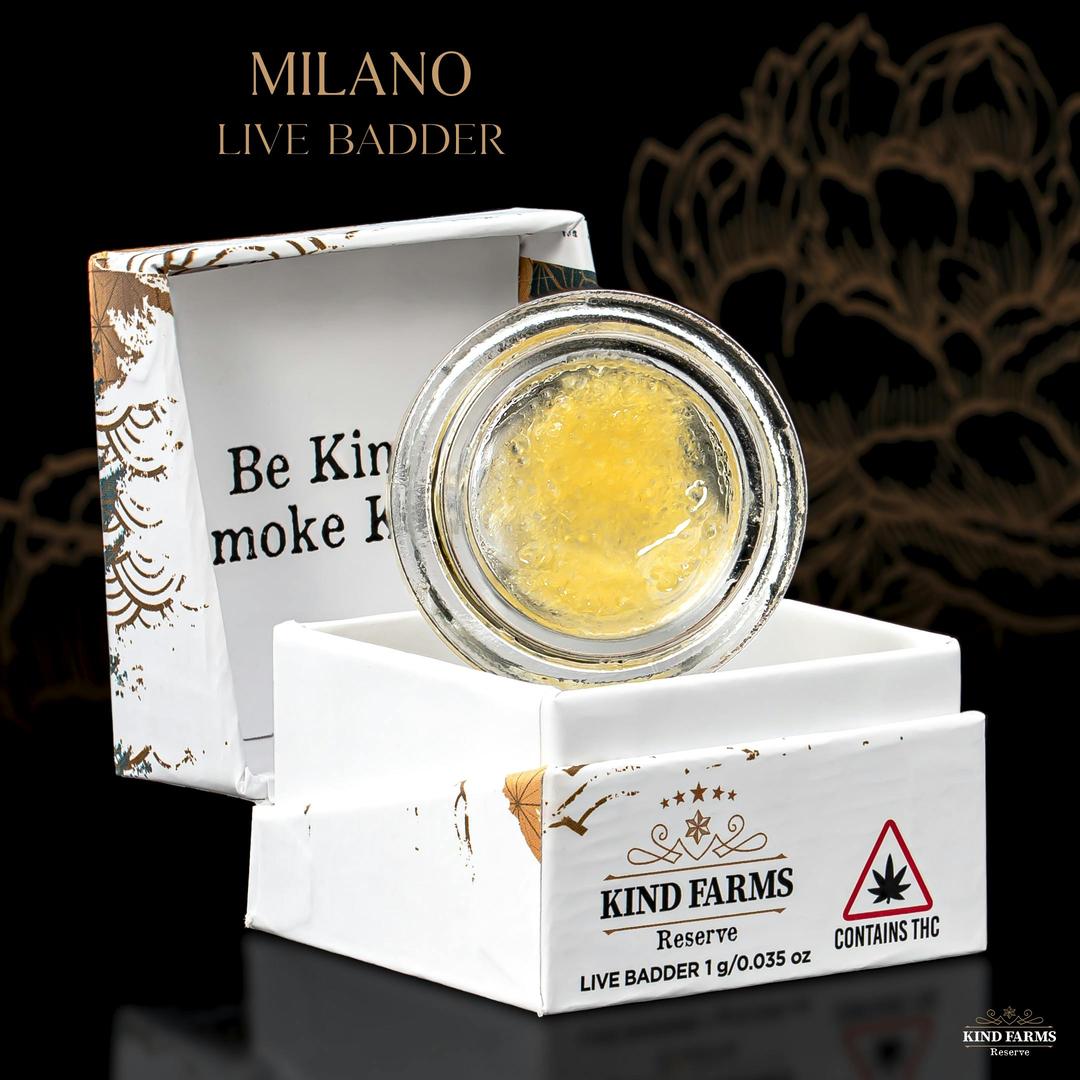 Milano Live Badder - Kind Farms Reserve