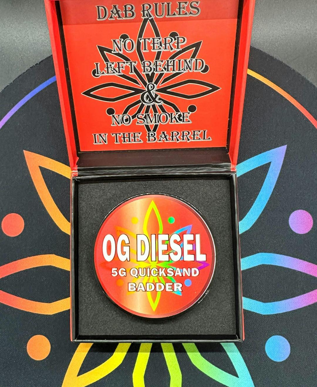 5g OG Diesel Quicksand Badder