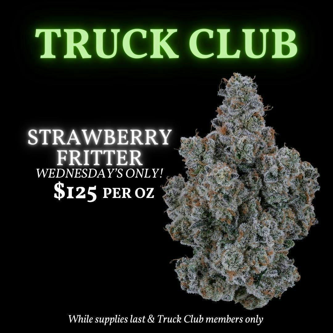 ***Truck Club Member Exclusive*** Strawberry Fritter Ounces $125**