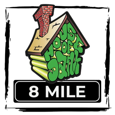 HOUSE OF DANK 8 MILE REC