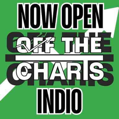 Off the Charts - Indio