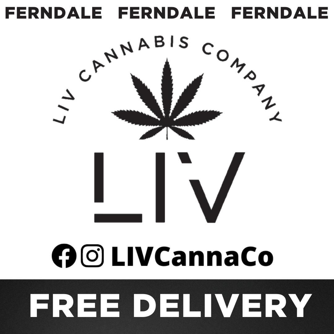 LIV Ferndale Delivery- Recreational storefront banner - recreational marijuana delivery