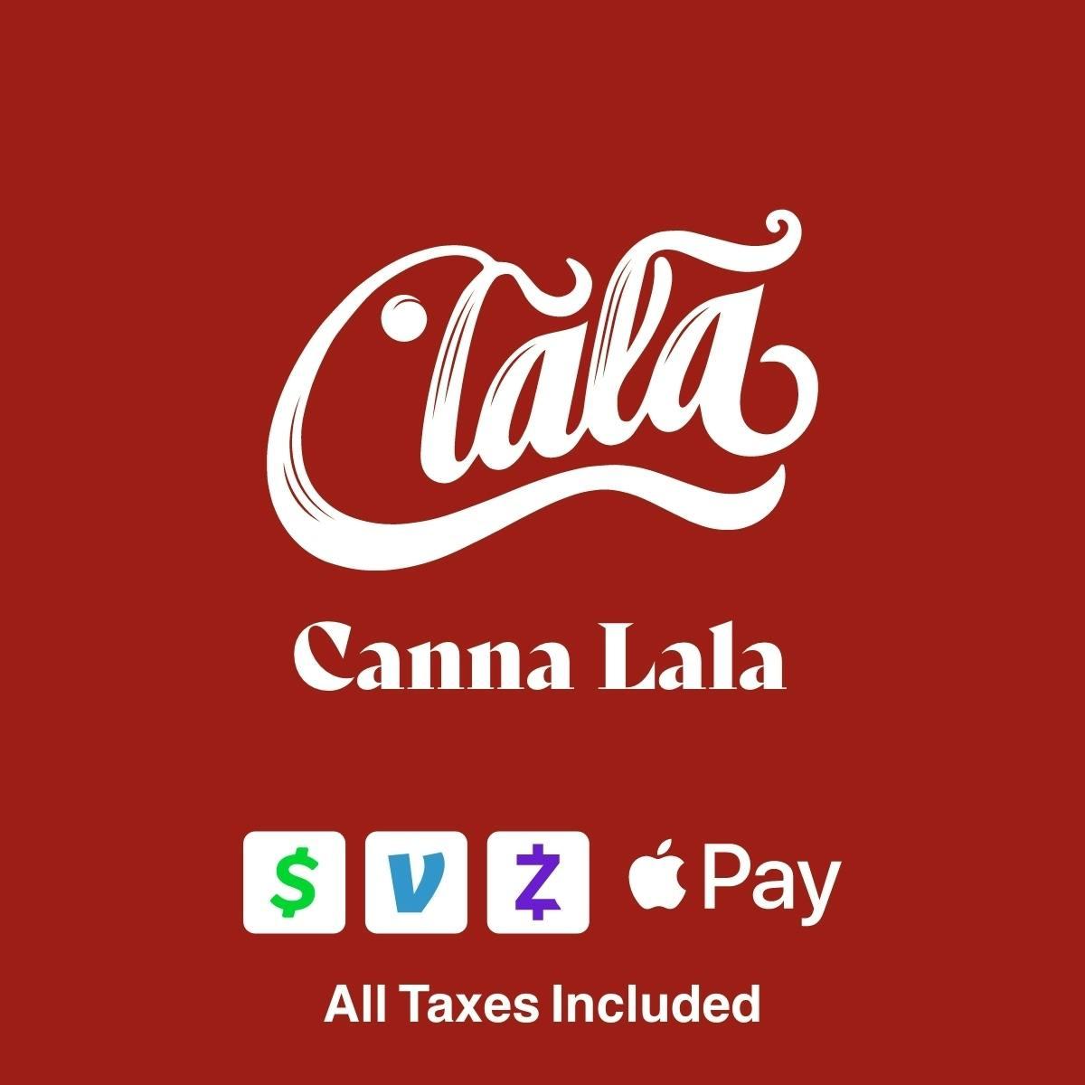 CANNA LA LA storefront banner - recreational marijuana delivery