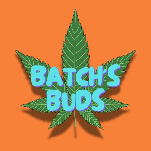 Batch's Buds storefront banner - recreational marijuana delivery