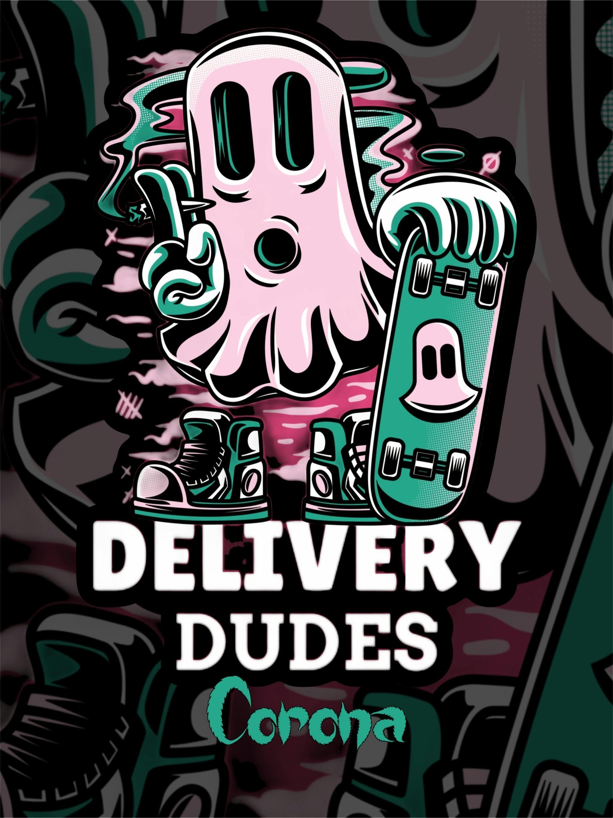 Delivery Dudes Corona storefront banner - recreational marijuana delivery