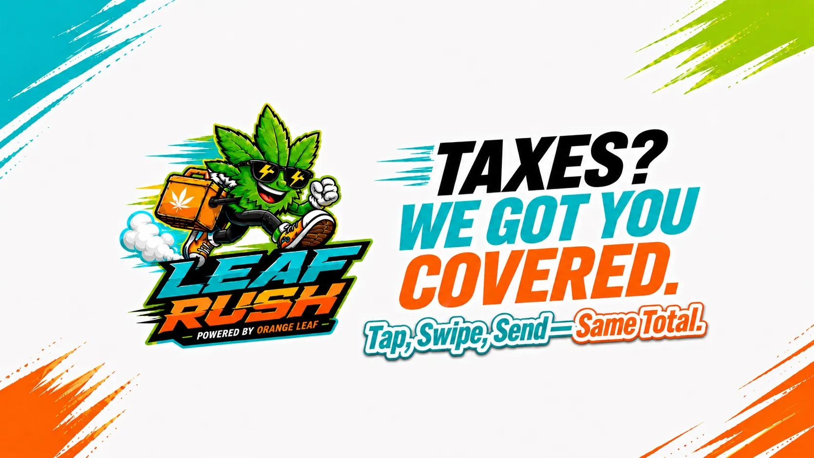 Leaf Rush storefront banner - recreational and medical marijuana delivery